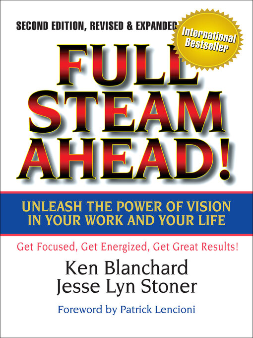 Title details for Full Steam Ahead! by Ken Blanchard - Available